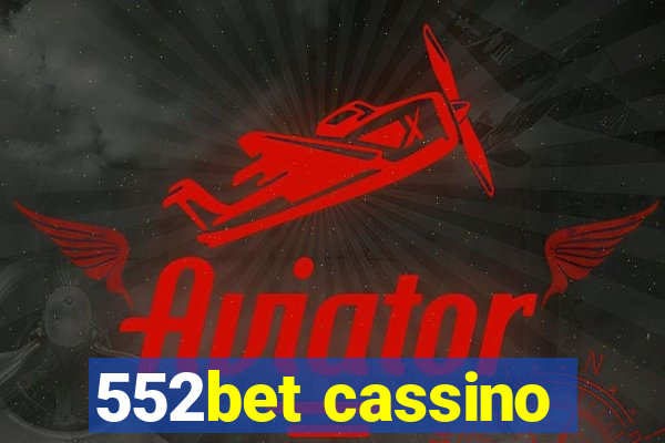 552bet cassino